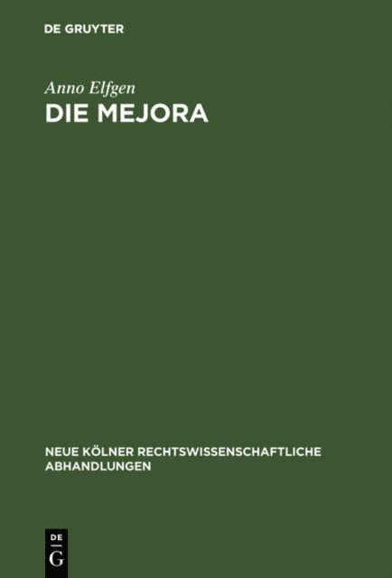 Anno Elfgen - Die Mejora, E-bok