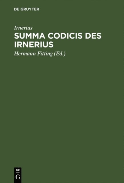Irnerius, Hermann Fitting - Summa codicis des Irnerius, E-bok