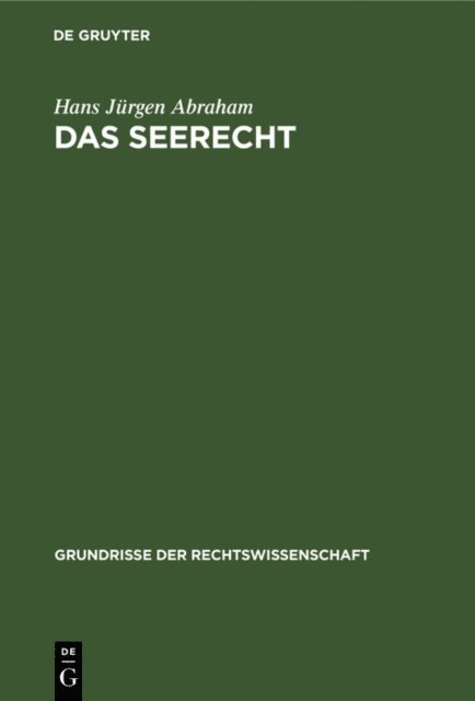 Hans Jurgen Abraham - Das Seerecht, E-bok