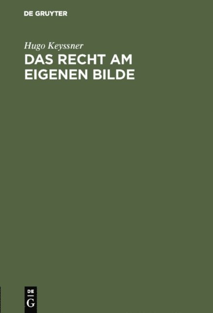 Hugo Keyssner - Das Recht am eigenen Bilde, E-bok