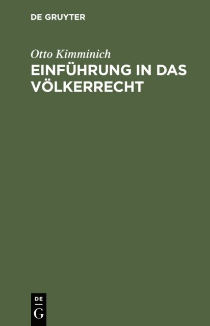 Otto Kimminich - Einführung in das Völkerrecht, E-bok