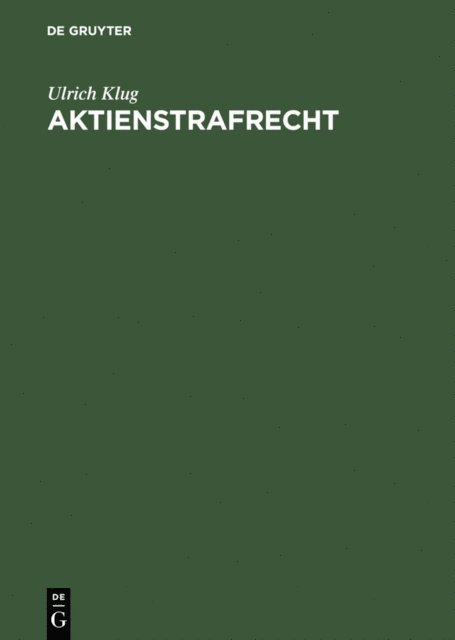 Ulrich Klug - Aktienstrafrecht, E-bok