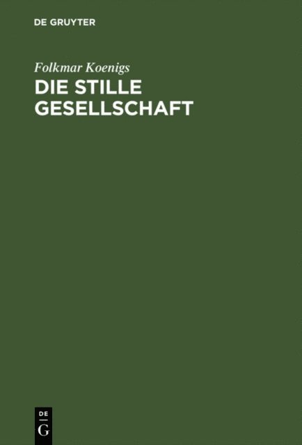 Folkmar Koenigs - Die stille Gesellschaft, E-bok