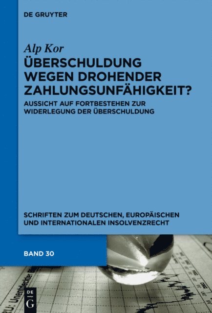 Alp Kor - Überschuldung wegen drohender Zahlungsunfähigkeit?, E-bok. Tillgänglighet: Lägg i varukorg