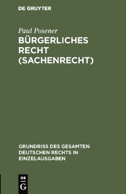 Paul Posener - Bürgerliches Recht (Sachenrecht), E-bok
