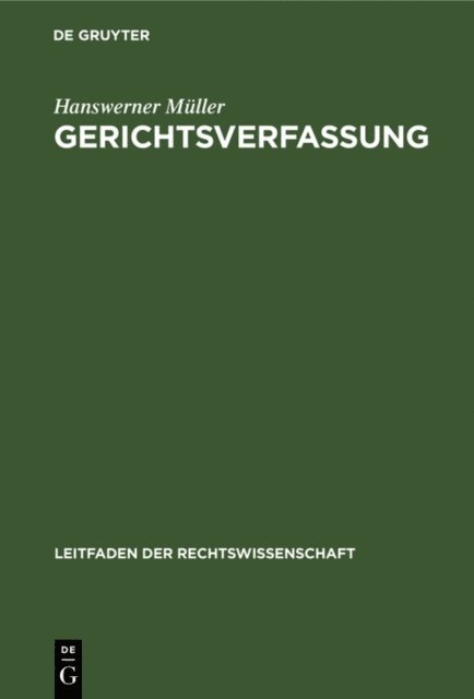 Hanswerner Muller - Gerichtsverfassung, E-bok