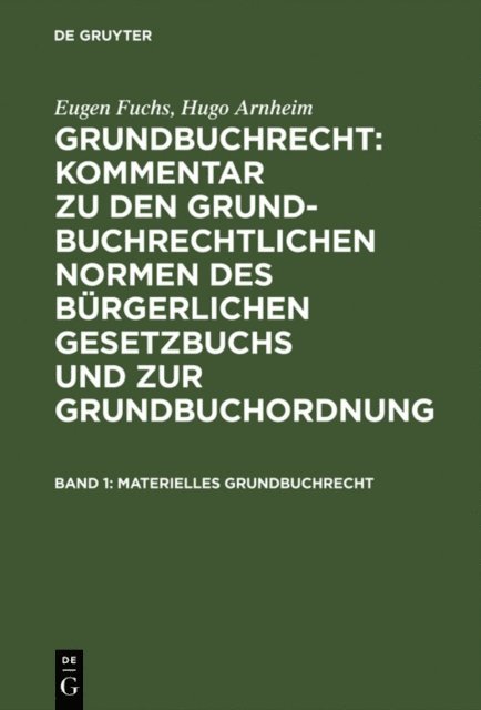 Hugo Arnheim - Materielles Grundbuchrecht, E-bok