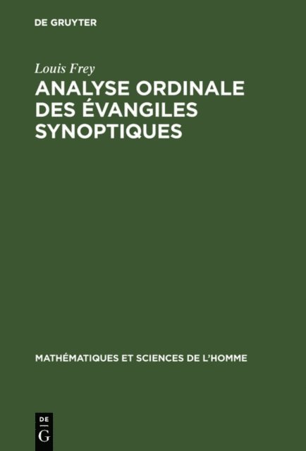 Louis Frey - Analyse ordinale des évangiles synoptiques, E-bok
