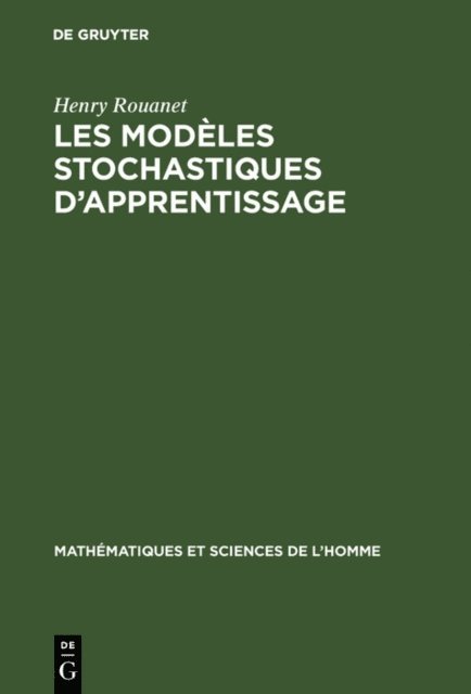 Henry Rouanet - Les modèles stochastiques d'apprentissage, E-bok