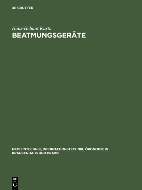 Hans-Helmut Kurth - Beatmungsgeräte, E-bok