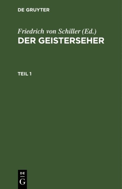 Friedrich von Schiller - Der Geisterseher. Teil 1, E-bok