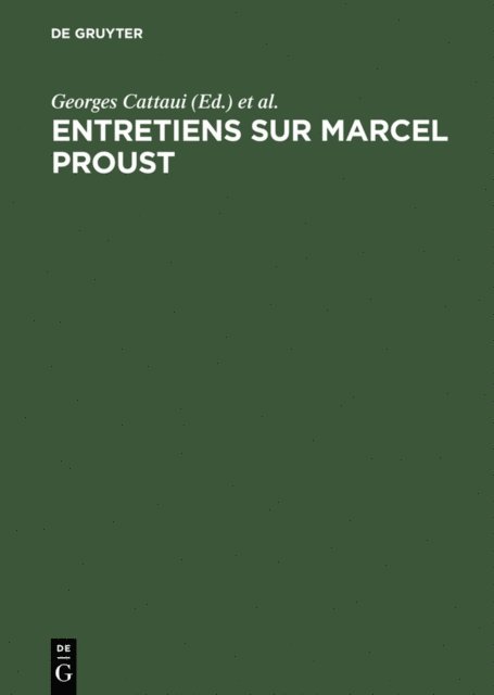 Philip Kolb, Georges Cattaui - Entretiens sur Marcel Proust, E-bok