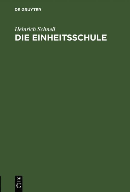 Heinrich Schnell - Die Einheitsschule, E-bok. Tillgänglighet: Lägg i varukorg