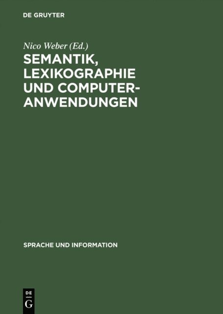 Nico Weber - Semantik, Lexikographie und Computeranwendungen, E-bok