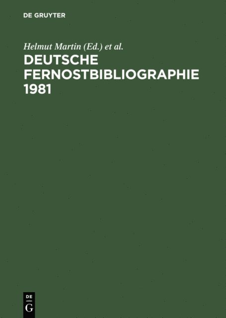 Gunther Pflug, Helmut Martin - Deutsche Fernostbibliographie 1981, E-bok