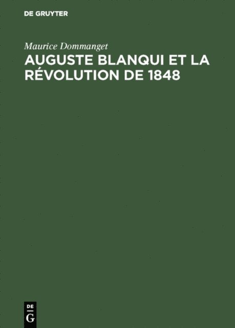 Maurice Dommanget - Auguste Blanqui et la révolution de 1848, E-bok