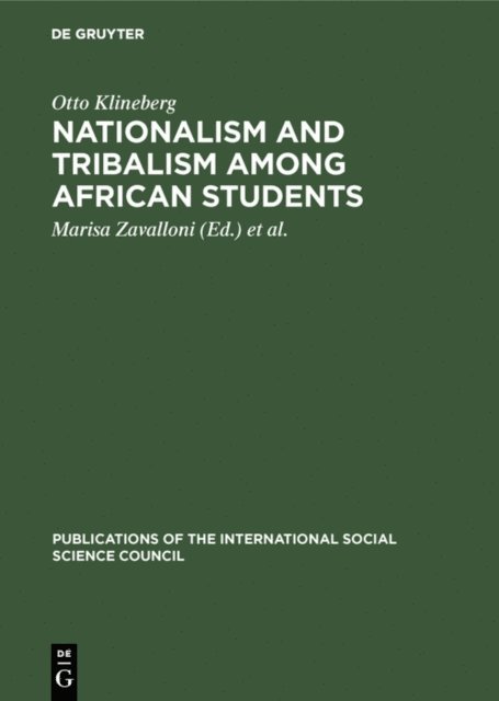Otto Klineberg, International Social Science Council, Marisa Zavalloni - Nationalism and tribalism among African students, E-bok