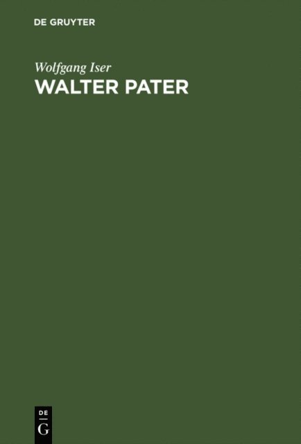 Wolfgang Iser - Walter Pater, E-bok