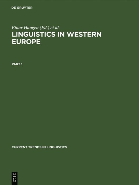 Werner Winter, Einar Haugen - Linguistics in Western Europe. Part 1, E-bok