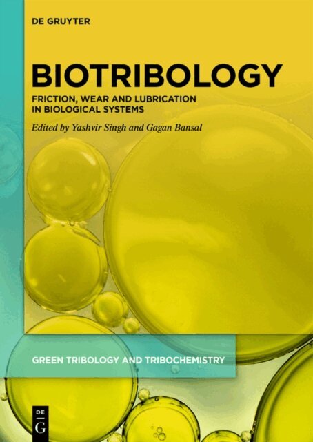 Gagan Bansal, Yashvir Singh - Biotribology, E-bok