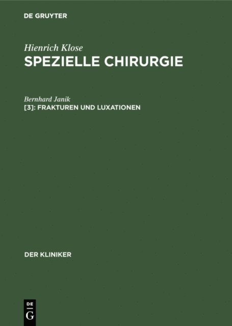 Bernhard Janik - Frakturen und Luxationen, E-bok
