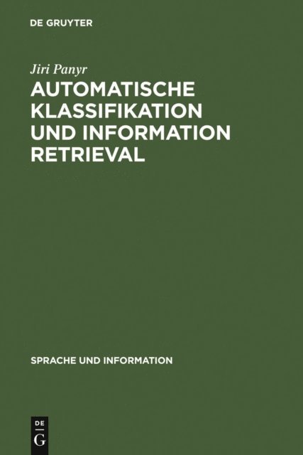 Jiri Panyr - Automatische Klassifikation und Information Retrieval, E-bok