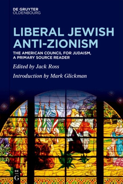 Jack Ross - Liberal Jewish Anti-Zionism, E-bok