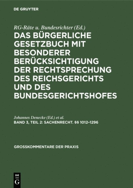 Heinz Schuster, Wilhelm Kregel, Johannes Denecke - Sachenrecht. §§ 1012–1296, E-bok