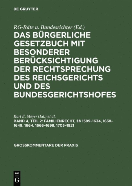 Georg Scheffler, Karl E. Meyer - Familienrecht, §§ 1589–1634, 1638–1649, 1664, 1666–1698, 1705–1921, E-bok