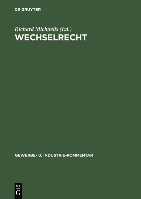 Richard Michaelis - Wechselrecht, E-bok