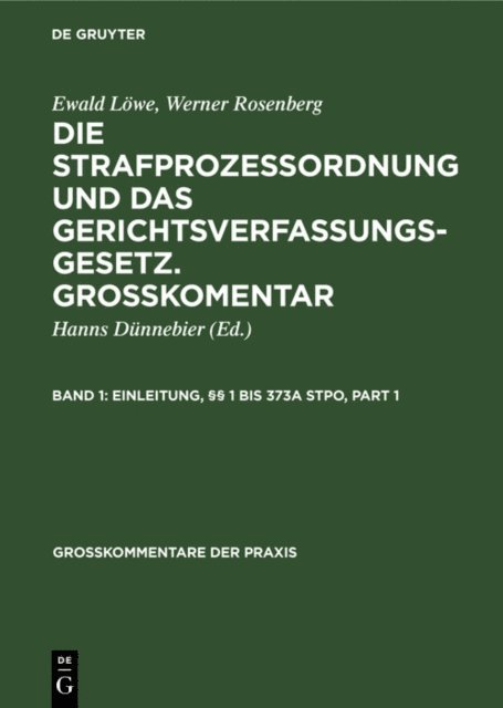 Hanns Dunnebier - Einleitung, §§ 1 bis 373a StPO, E-bok
