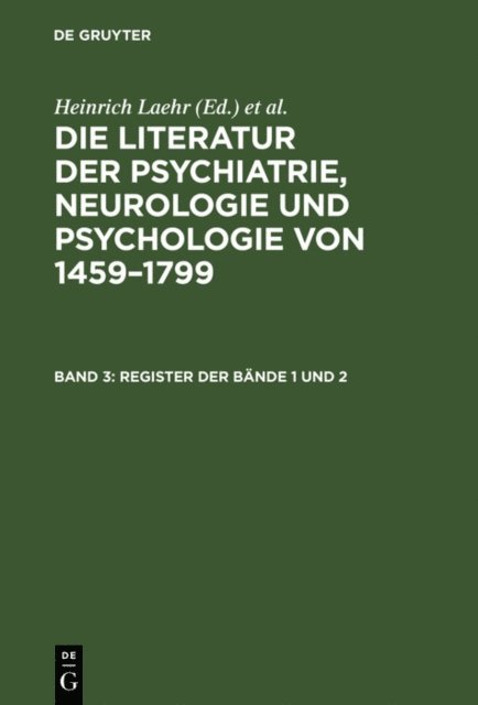 Konigliche Akademie der Wissenschaften <Berlin>, Heinrich Laehr - Register der Bände 1 und 2, E-bok