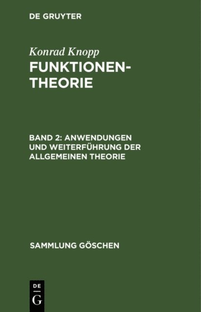 Konrad Knopp - Anwendungen und Weiterführung der allgemeinen Theorie, E-bok