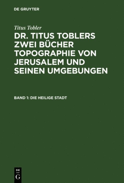 Titus Tobler - Die heilige Stadt, E-bok