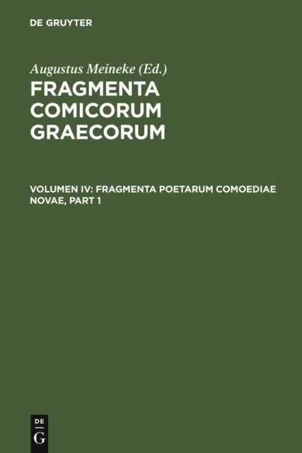 Augustus Meineke - Fragmenta poetarum comoediae novae, E-bok