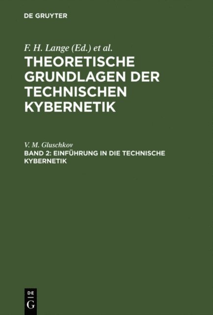 V. M. Gluschkov - Einführung in die technische Kybernetik, E-bok