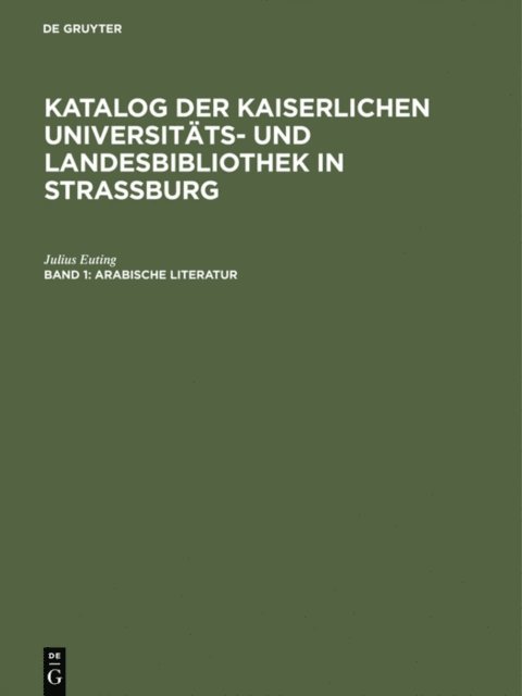Julius Euting, Kaiserliche Universitats- und LandesBibliothek <Straburg> - Arabische Literatur, E-bok