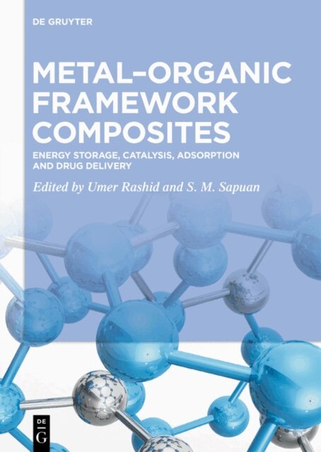 S. M. Sapuan, Umer Rashid - Metal-Organic Framework Composites, E-bok. Tillgänglighet: Lägg i varukorg