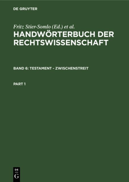 Alexander Elster, Fritz Stier-Somlo - Testament - Zwischenstreit, E-bok