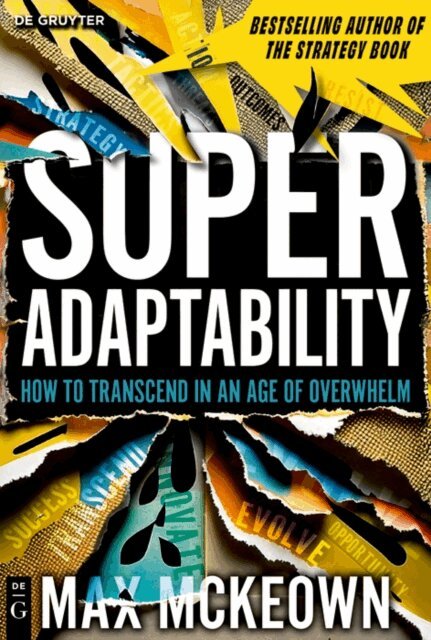 Max Mckeown - Superadaptability, E-bok