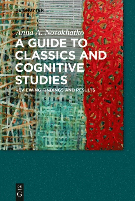 Anna A. Novokhatko - Guide to Classics and Cognitive Studies, E-bok