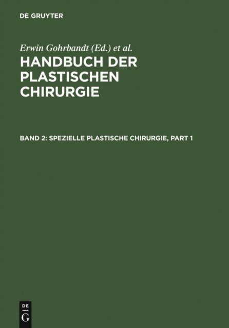 Erwin Gohrbrandt - Spezielle plastische Chirurgie, E-bok