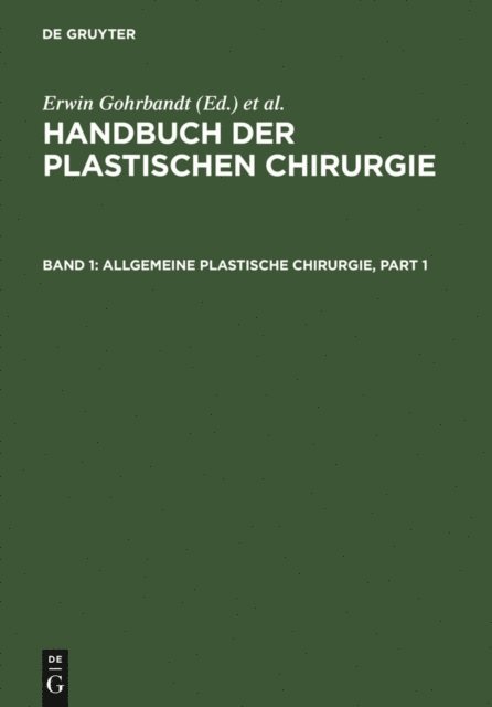 Erwin Gohrbrandt - Allgemeine plastische Chirurgie, E-bok