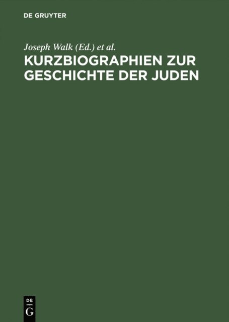 Leo Baeck Institute, Joseph Walk - Kurzbiographien zur Geschichte der Juden, E-bok