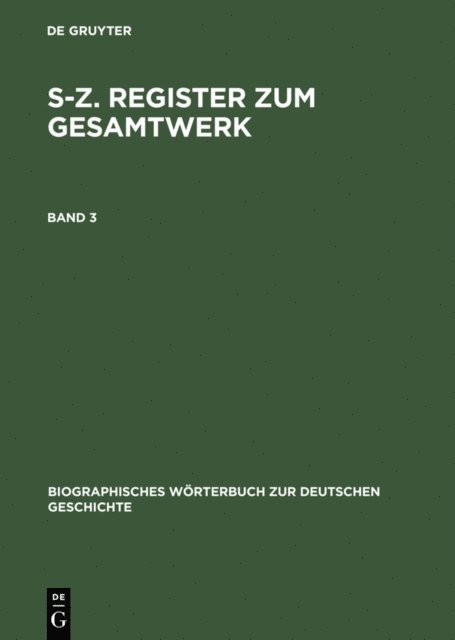 Hanns Hubert Hofmann, Karl Bosl, Gunther Franz - S–Z. Register zum Gesamtwerk, E-bok