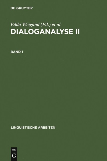 Franz Hundsnurscher, Edda Weigand - Dialoganalyse II, E-bok
