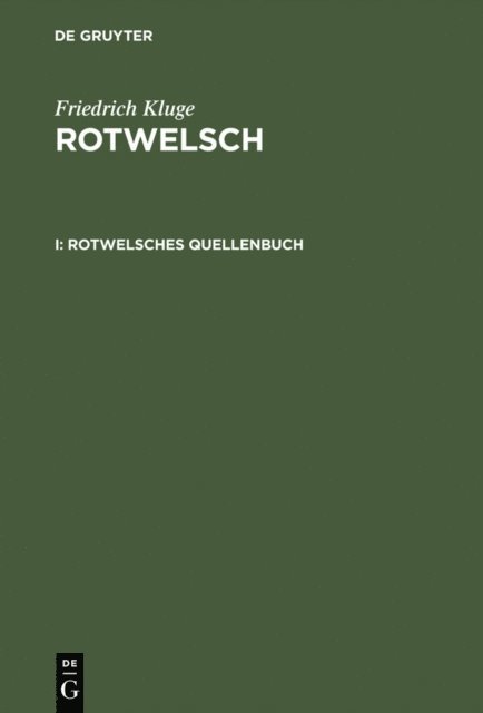 Friedrich Kluge - Rotwelsches Quellenbuch, E-bok