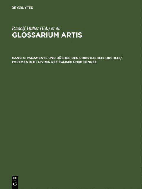 International Committee on the History of Art, Rudolf Huber - Paramente und Bücher der christlichen Kirchen / Parements et Livres des Eglises Chretiennes, E-bok