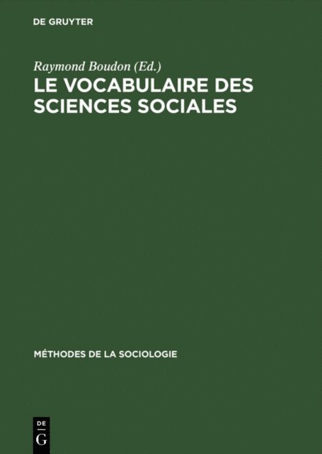 Raymond Boudon - Le vocabulaire des sciences sociales, E-bok