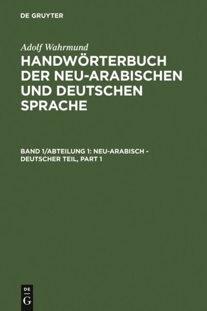 Adolf Wahrmund - Neu-arabisch - deutscher Teil, E-bok